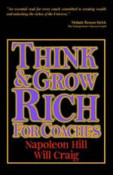 Think & Grow Rich for Coaches